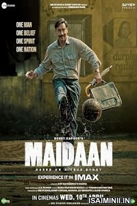 Maidaan (2024) Hindi Movie