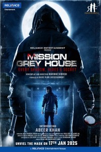 Mission Grey House (2025) Hindi Movie