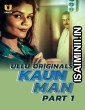 Kaun Man (2024) Ullu Hindi Hot Short Film