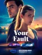 Your Fault (2024) Hindi Dubbed